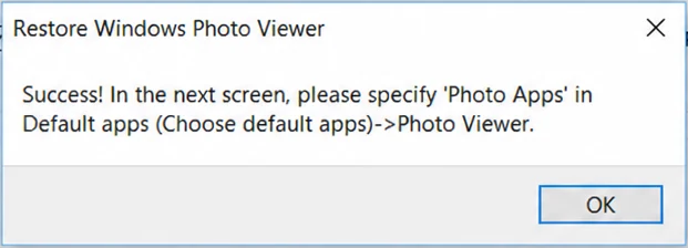 Success message: in the next screen, choose Photo Viewer in Default apps